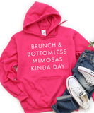 Brunch & Mimosas Kinda Day Hoodie