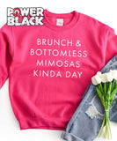 Brunch & Mimosas Kinda Day Sweatshirt