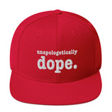 Unapologetically Dope Snapback Hat