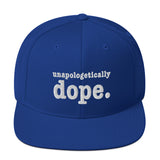 Unapologetically Dope Snapback Hat