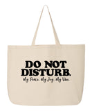 Do Not Disturb Tote Bag