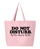 Do Not Disturb Tote Bag