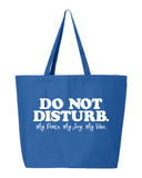 Do Not Disturb Tote Bag