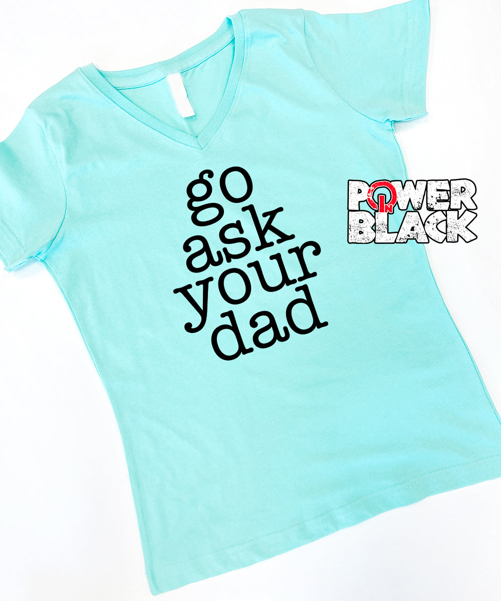 Go Ask Your Dad