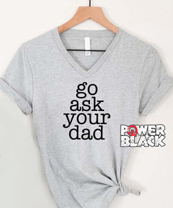 Go Ask Your Dad