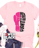 Her Fight Is Our Fight