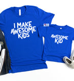 I Make Awesome Kids (Youth/Adult) Set