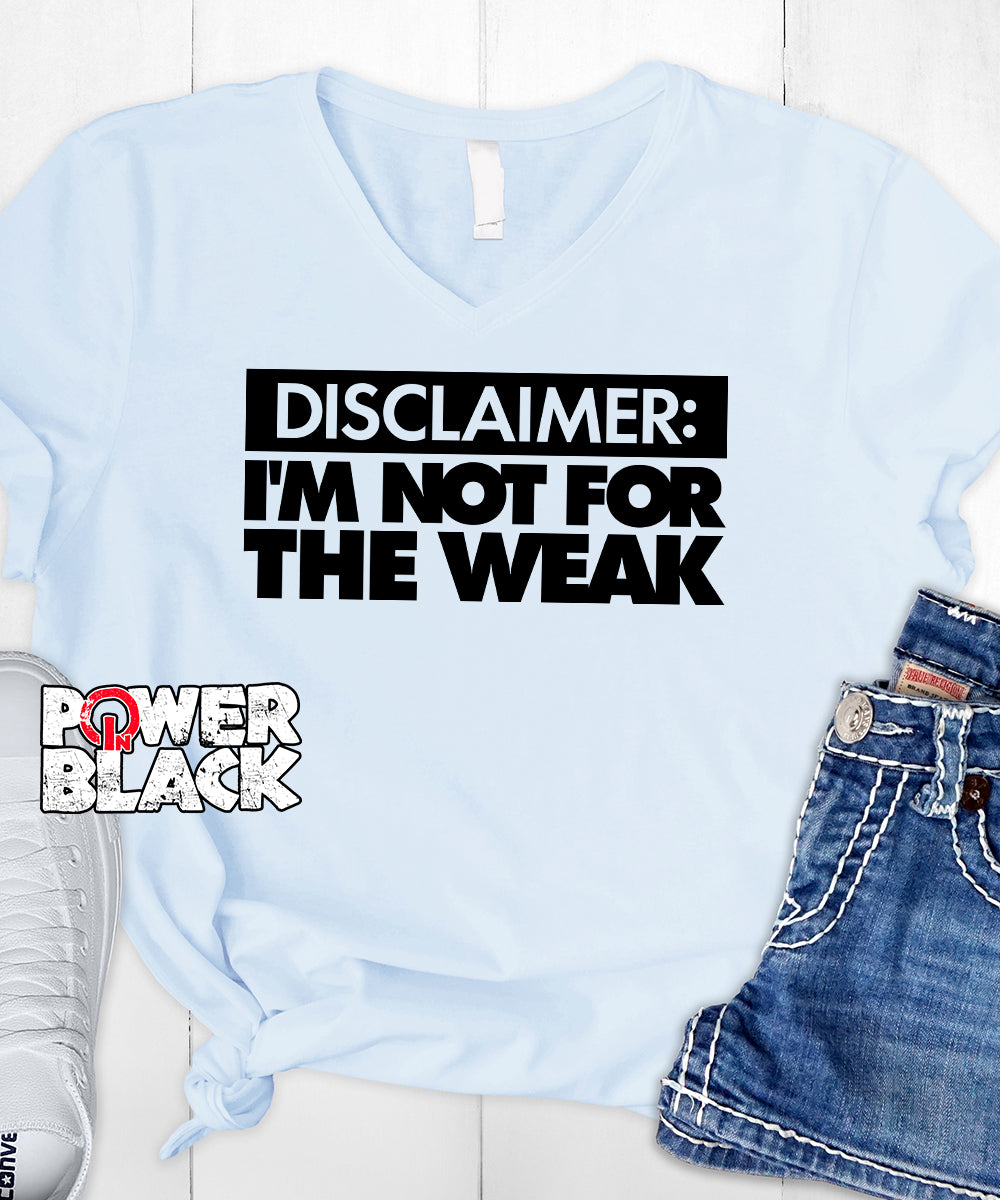 I'm Not For The Weak