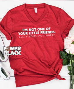 I'm Not One Of Your Little Friends