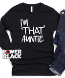 I'm That Auntie Long Sleeve