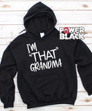 I'm That Grandma Hoodie