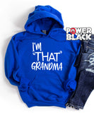 I'm That Grandma Hoodie