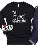 I'm That Grandma Long Sleeve