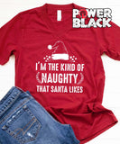 I'm The Kind of Naughty Santa Likes