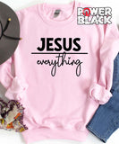 Jesus Over Everything Sweatshirt