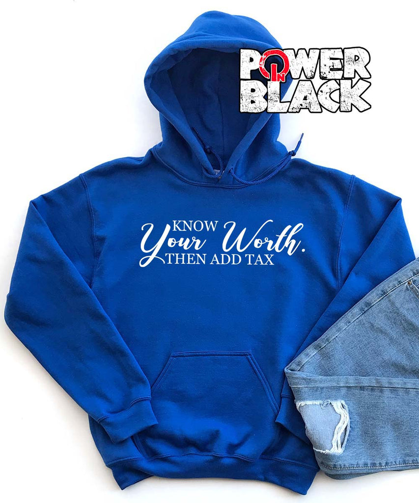 Know Your Worth Hoodie