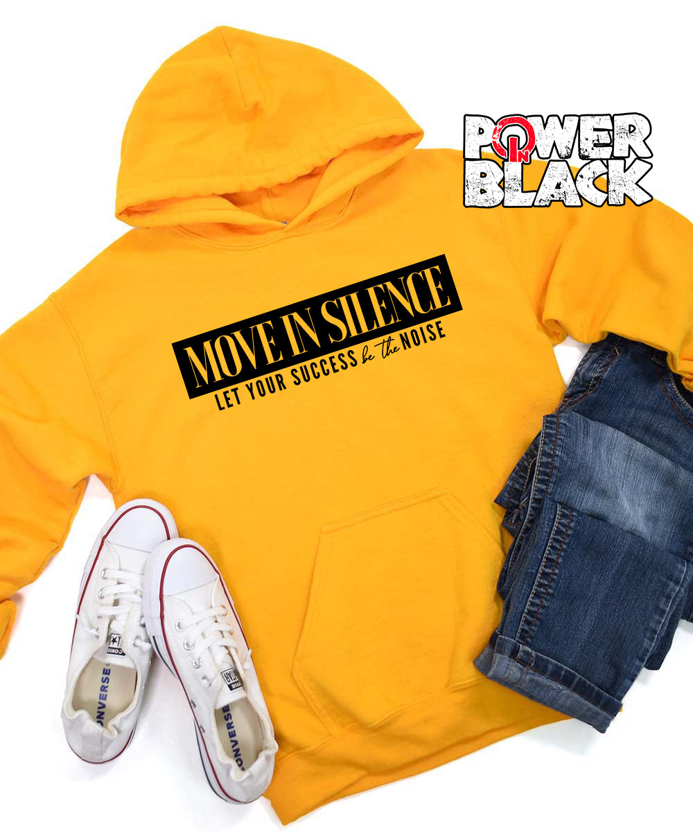 Move In Silence Hoodie