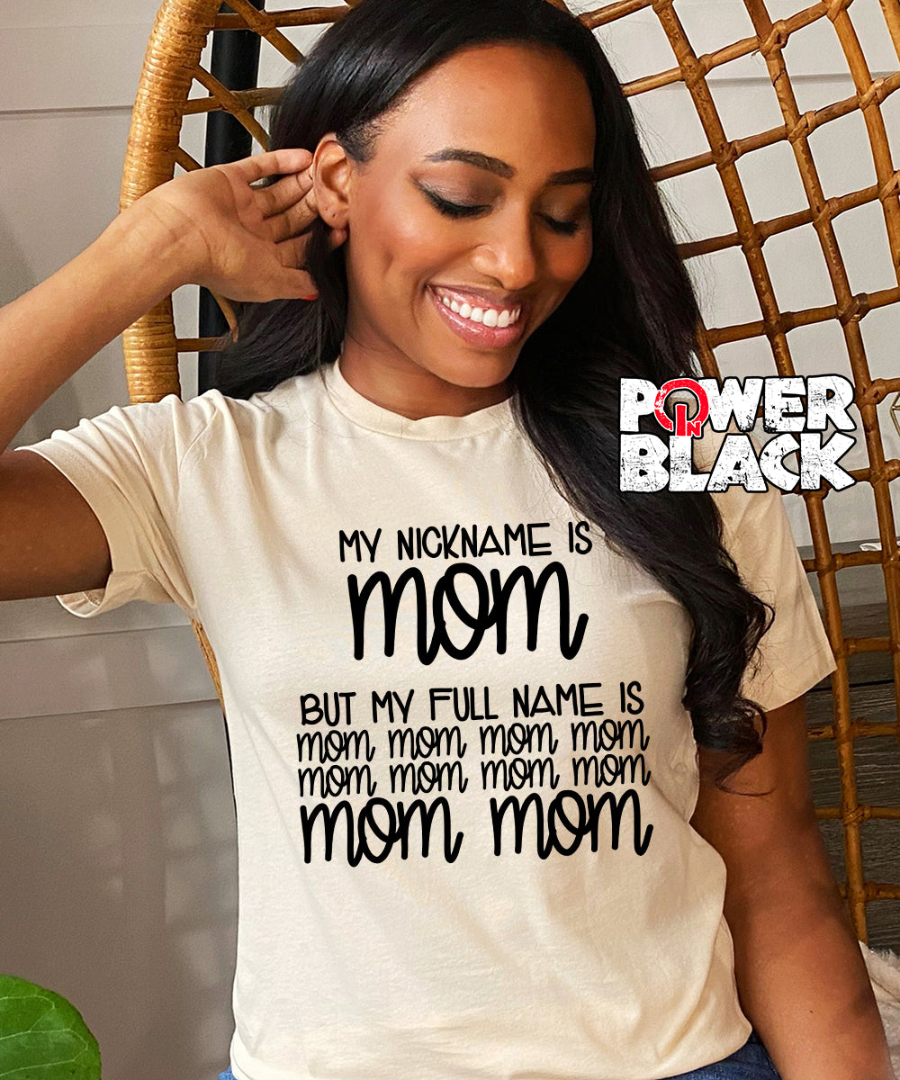 My Nickname is Mom