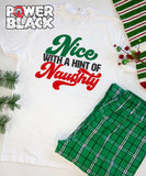 Nice With A Hint Of Naughty Pajama Set