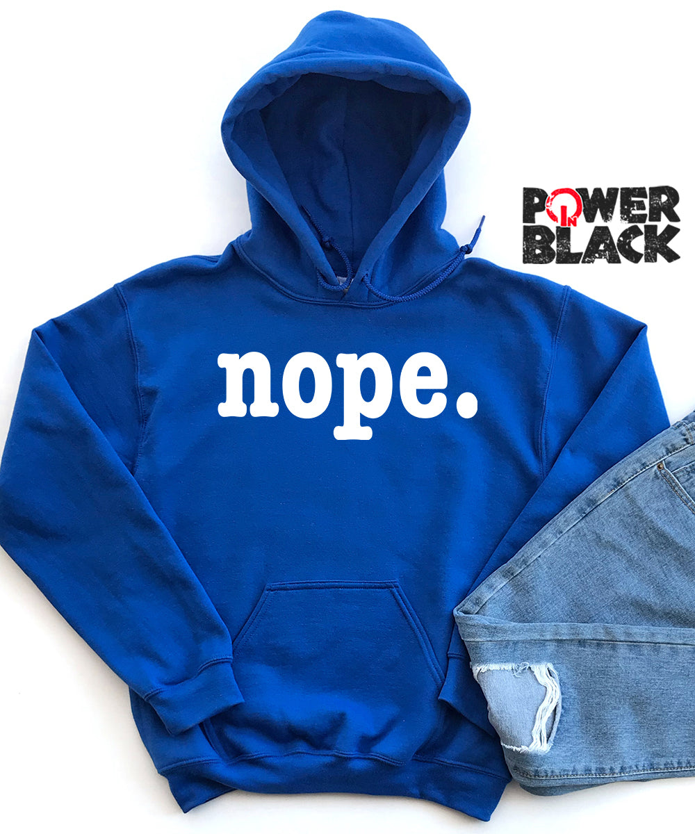Nope Hoodie
