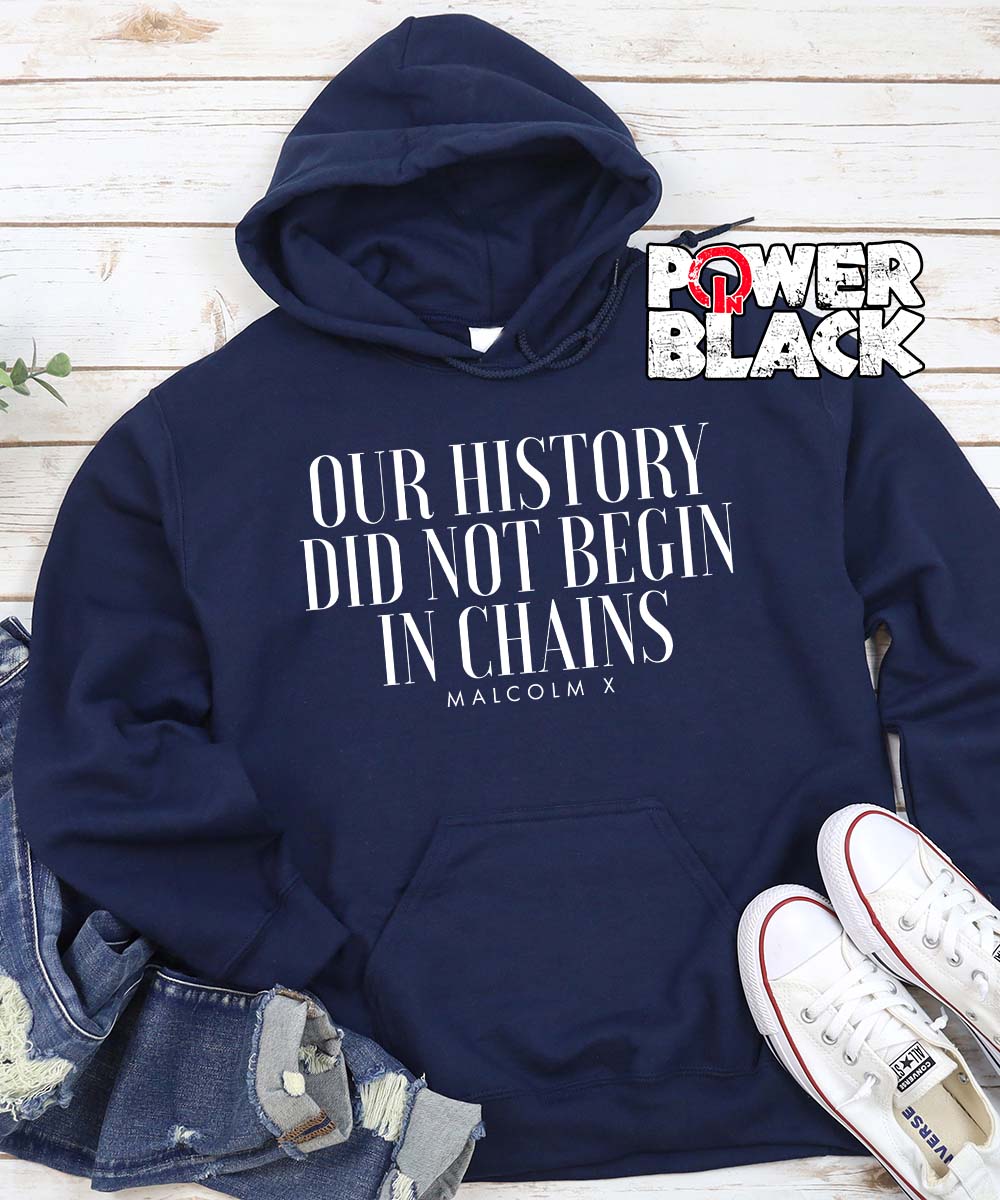 Our History - Malcolm X Hoodie