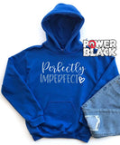Perfectly Imperfect Hoodie
