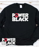 Power in Black ™️ Logo Sweatshirt