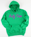 Pretty Dope Hoodie
