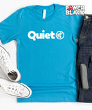 Quiet