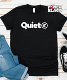 Quiet