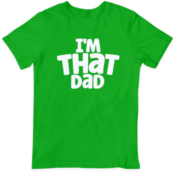 I'm That Dad