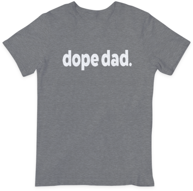 Dope Dad