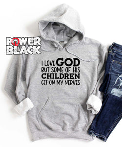 Some Of God's Children Hoodie