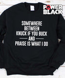Somewhere Between Sweatshirt