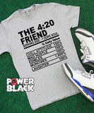 The 420 Friend - FINAL SALE  - NO EXCHANGES