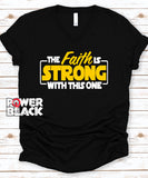The Faith Is Strong