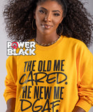 The New Me Sweatshirt