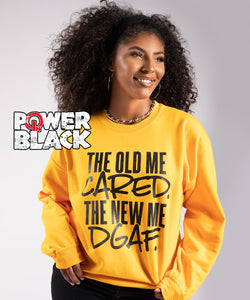 The New Me Sweatshirt