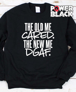 The New Me Sweatshirt