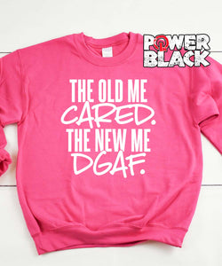 The New Me Sweatshirt