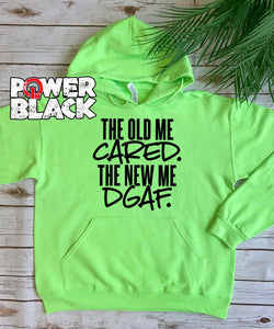 The New Me Hoodie