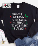 The Windows To The Walls Sweatshirt