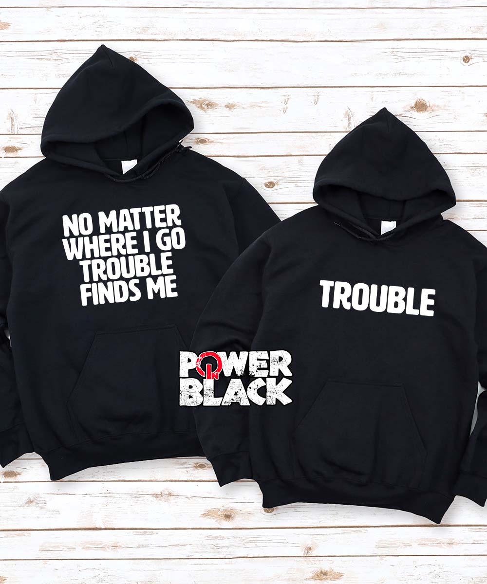 Trouble Finds Me Hoodie Set