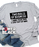 Two Rules Of Business Long Sleeve