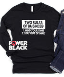 Two Rules Of Business Long Sleeve