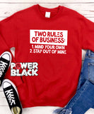 Two Rules Of Business Sweatshirt