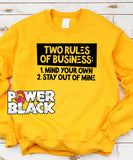 Two Rules Of Business Sweatshirt