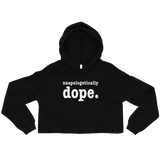 Crop Hoodie -  Unapologetically Dope