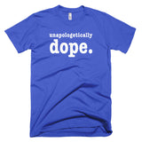 Unapologetically Dope