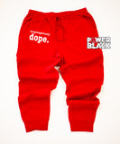 Unapologetically Dope Jogger